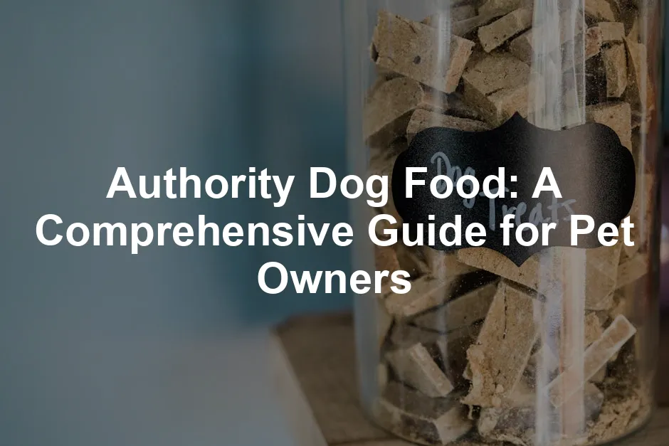 Featured image for Authority Dog Food: A Comprehensive Guide for Pet Owners