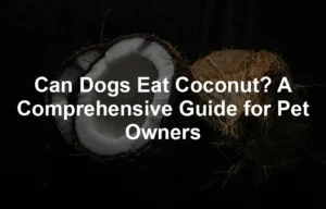 Featured image for Can Dogs Eat Coconut? A Comprehensive Guide for Pet Owners