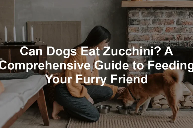 Featured image for Can Dogs Eat Zucchini? A Comprehensive Guide to Feeding Your Furry Friend