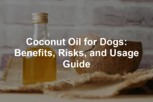 Featured image for Coconut Oil for Dogs: Benefits, Risks, and Usage Guide