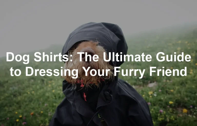 Featured image for Dog Shirts: The Ultimate Guide to Dressing Your Furry Friend
