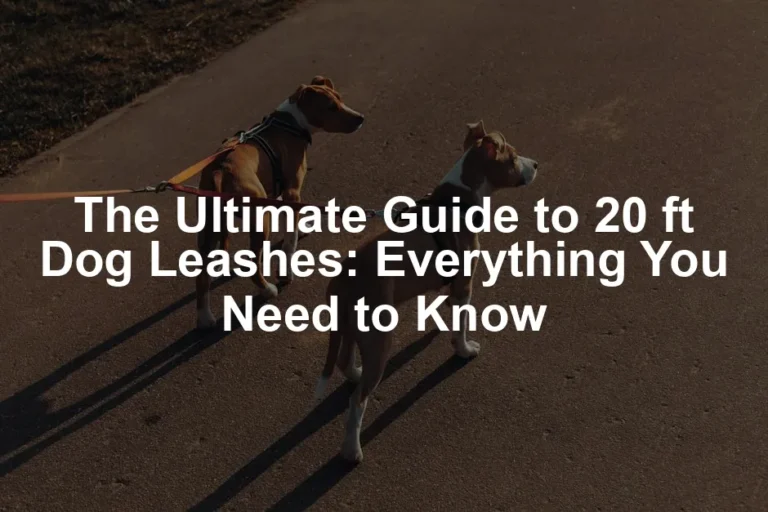 Featured image for The Ultimate Guide to 20 ft Dog Leashes: Everything You Need to Know