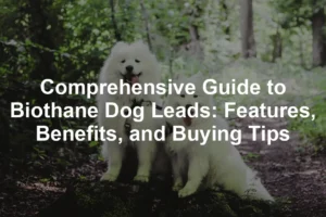 Featured image for Comprehensive Guide to Biothane Dog Leads: Features, Benefits, and Buying Tips