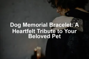 Featured image for Dog Memorial Bracelet: A Heartfelt Tribute to Your Beloved Pet