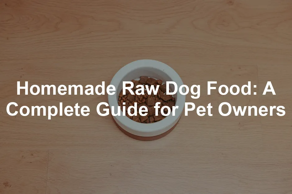 Featured image for Homemade Raw Dog Food: A Complete Guide for Pet Owners