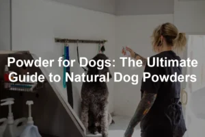 Featured image for Powder for Dogs: The Ultimate Guide to Natural Dog Powders