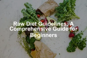 Featured image for Raw Diet Guidelines: A Comprehensive Guide for Beginners
