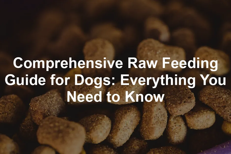 Featured image for Comprehensive Raw Feeding Guide for Dogs: Everything You Need to Know