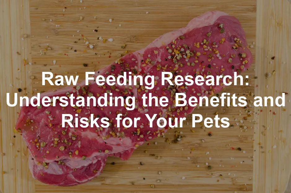 Featured image for Raw Feeding Research: Understanding the Benefits and Risks for Your Pets