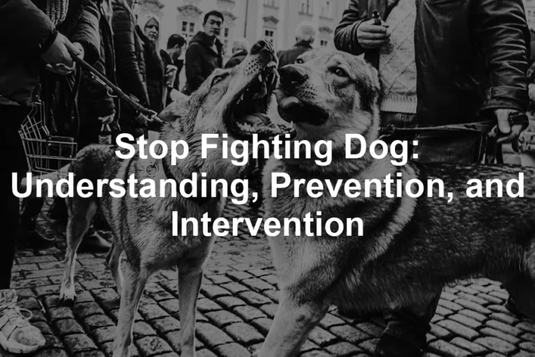 Featured image for Stop Fighting Dog: Understanding, Prevention, and Intervention